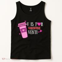 V Is Not For Valentine But Venti Coffee Funny Valentines Day Tank Top thumb 2