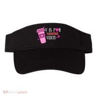 V Is Not For Valentine But Venti Coffee Funny Valentines Day Visor thumb 0