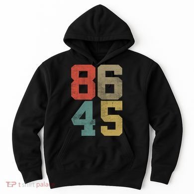 Vintage 86 45 Anti Trump Hoodie