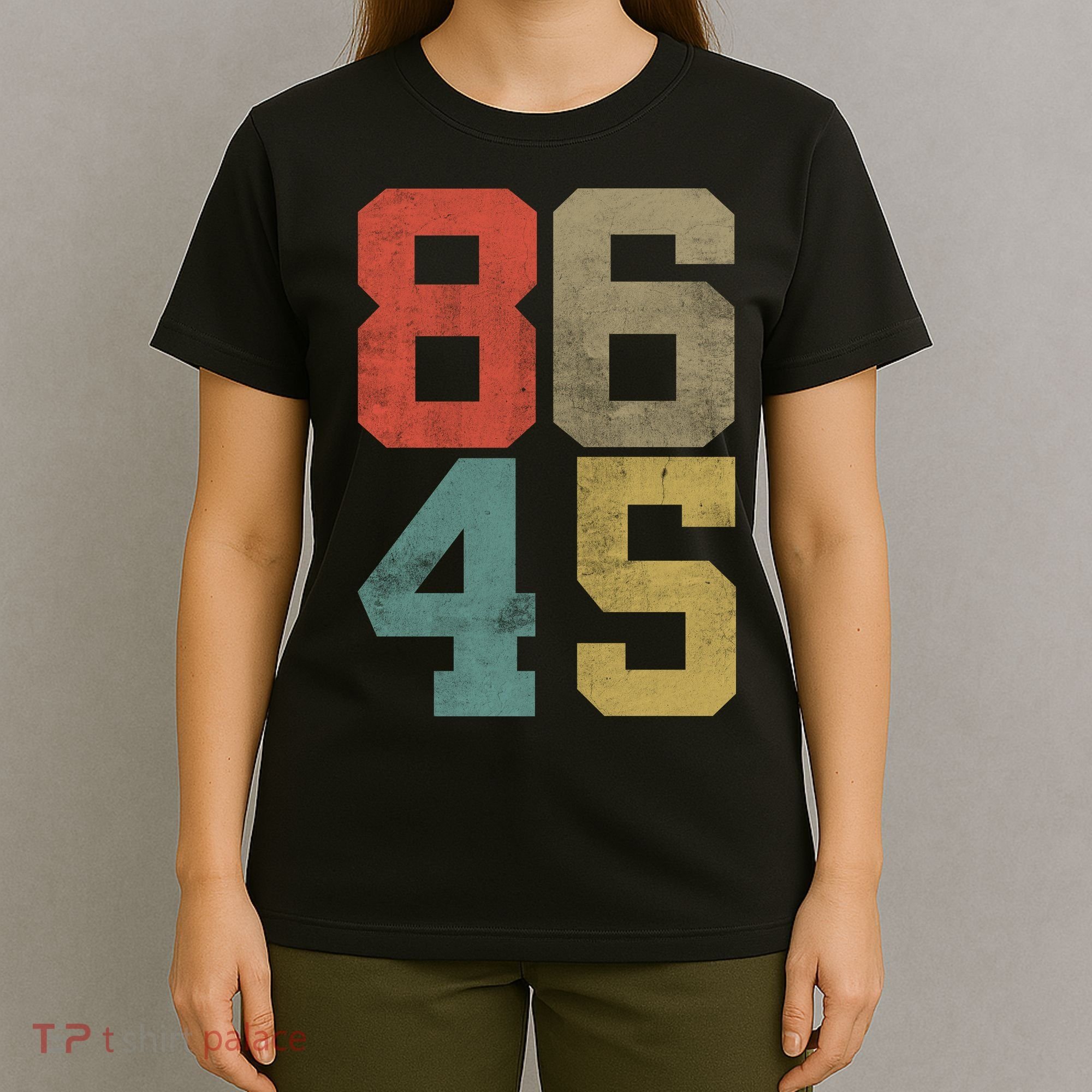 Vintage 86 45 Anti Trump T-Shirt