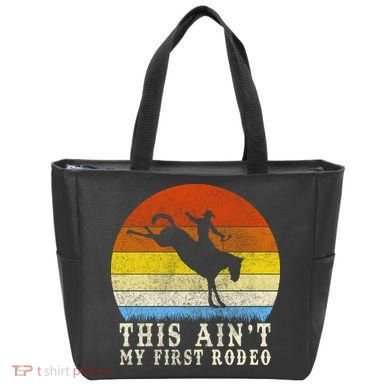 Vintage Ain't My First Rodeo Bag