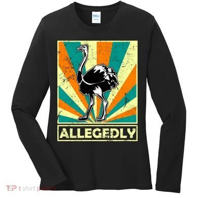 Vintage Allegedly Ostrich Women's Long Sleeve Shirt
