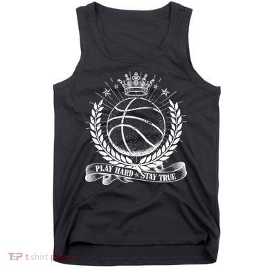 Vintage Basketball Stay True Play Hard Tank Top