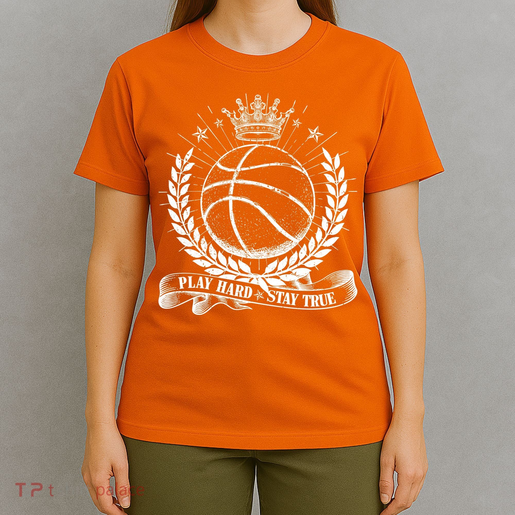 Vintage Basketball Stay True Play Hard T-Shirt