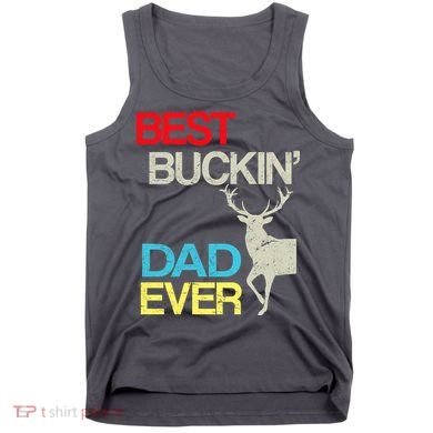 Vintage Best Buckin Dad Hunting Tank Top