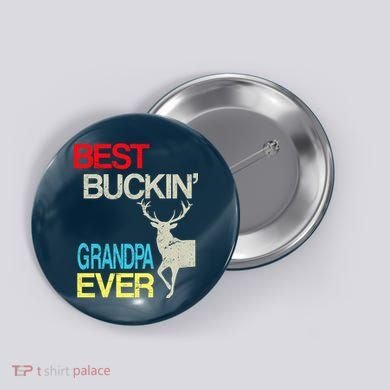 Vintage Best Buckin Grandpa Hunting Button