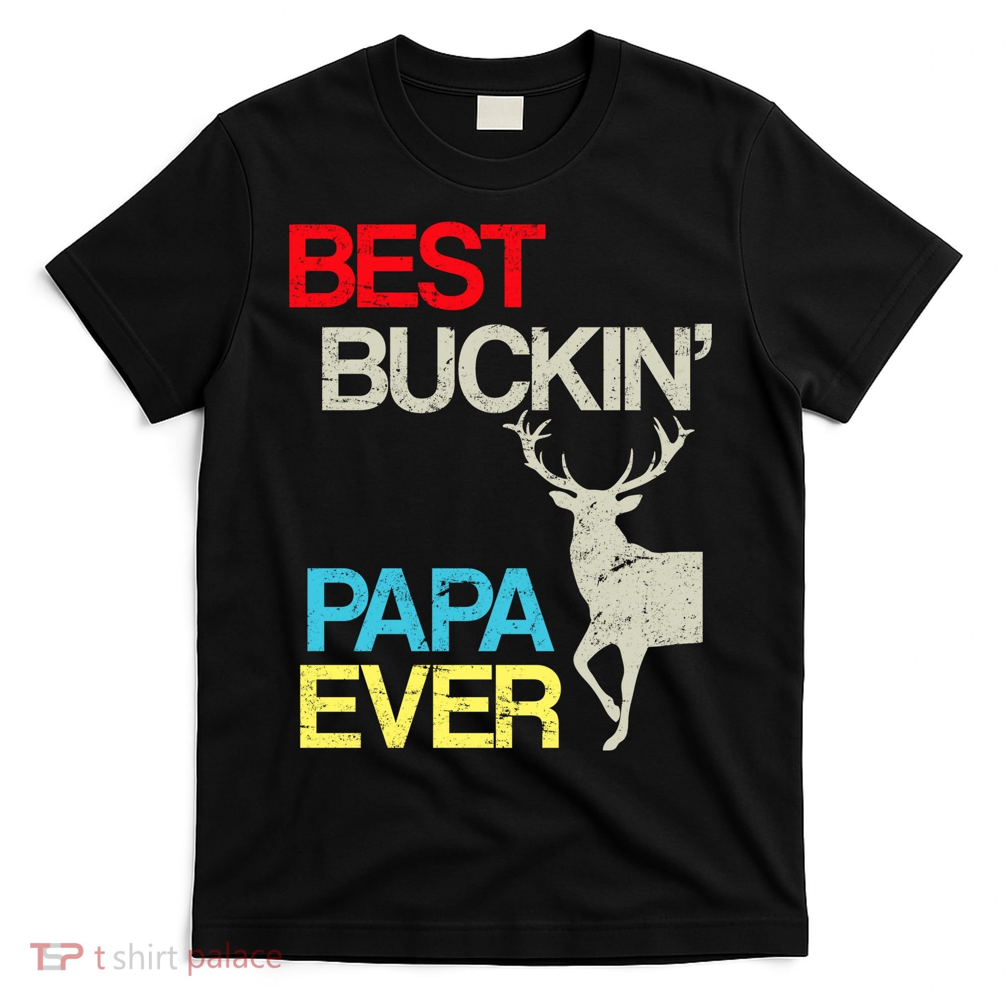 Vintage Best Buckin Papa Hunting T-Shirt