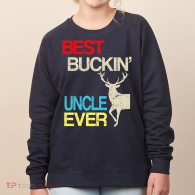 Vintage Best Buckin Uncle Hunting Women's Sweatshirt