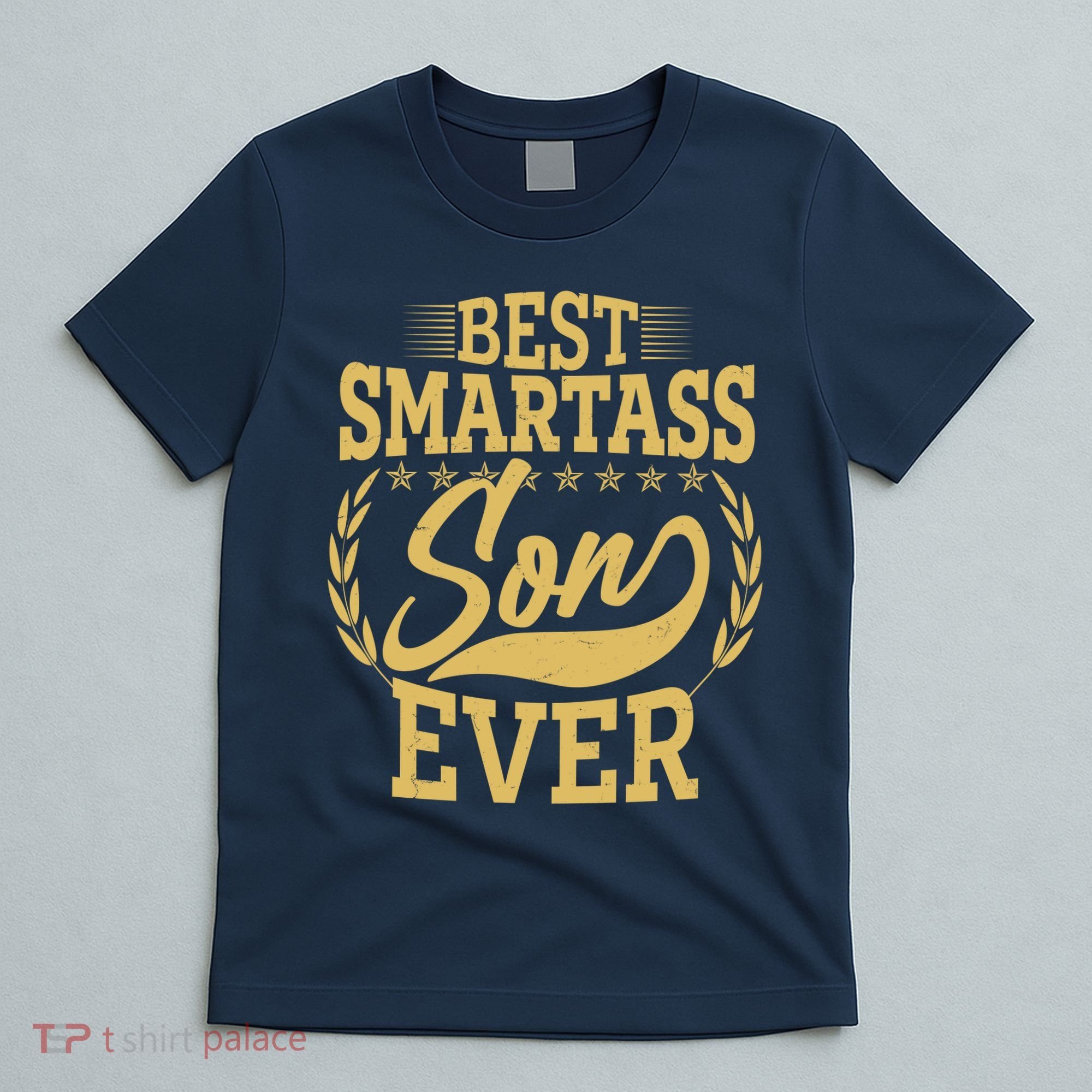 Vintage Best Smartass Son Ever T-Shirt
