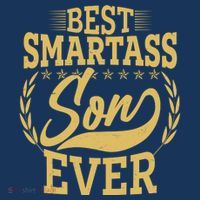 Vintage Best Smartass Son Ever T-Shirt thumb 7