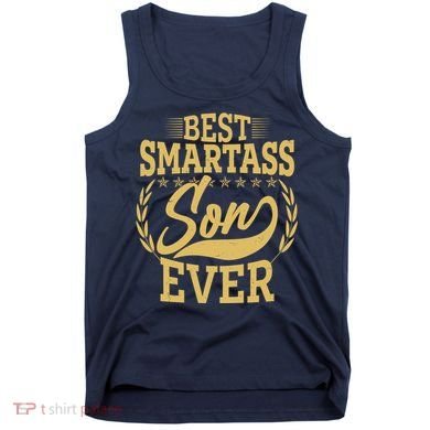 Vintage Best Smartass Son Ever Tank Top