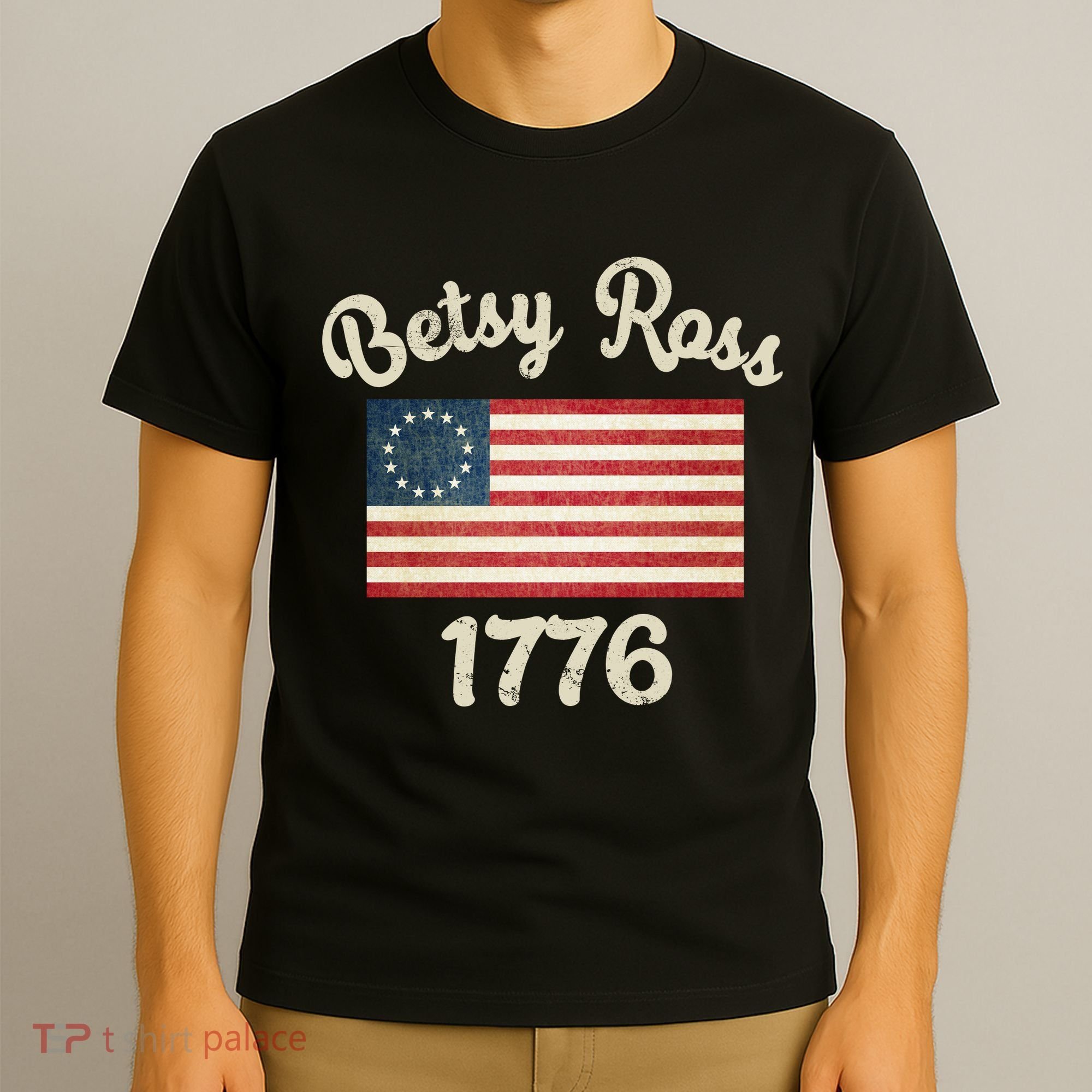 Vintage Betsy Ross Flag 1776 T-Shirt