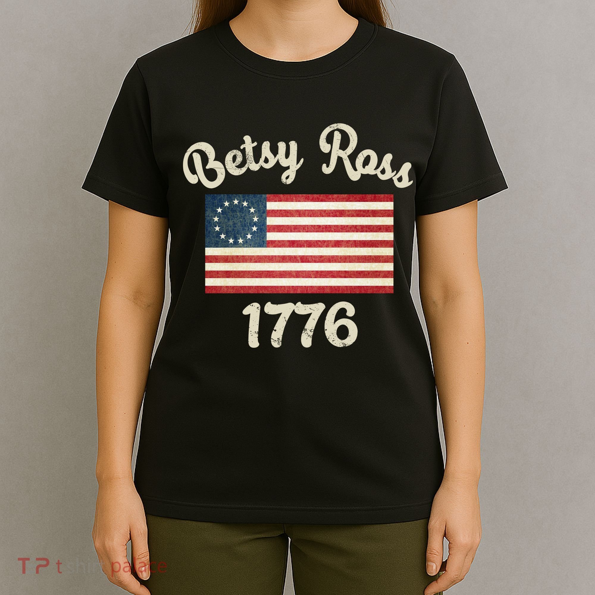 Vintage Betsy Ross Flag 1776 T-Shirt