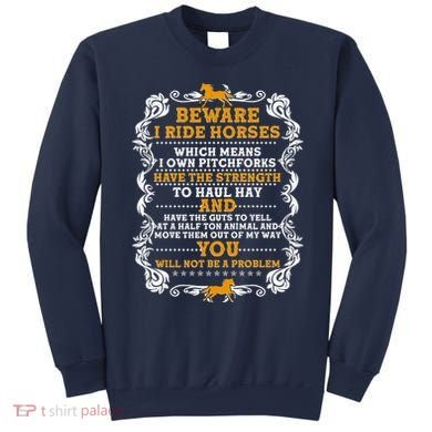 Vintage Beware I Ride Horses Sweatshirt