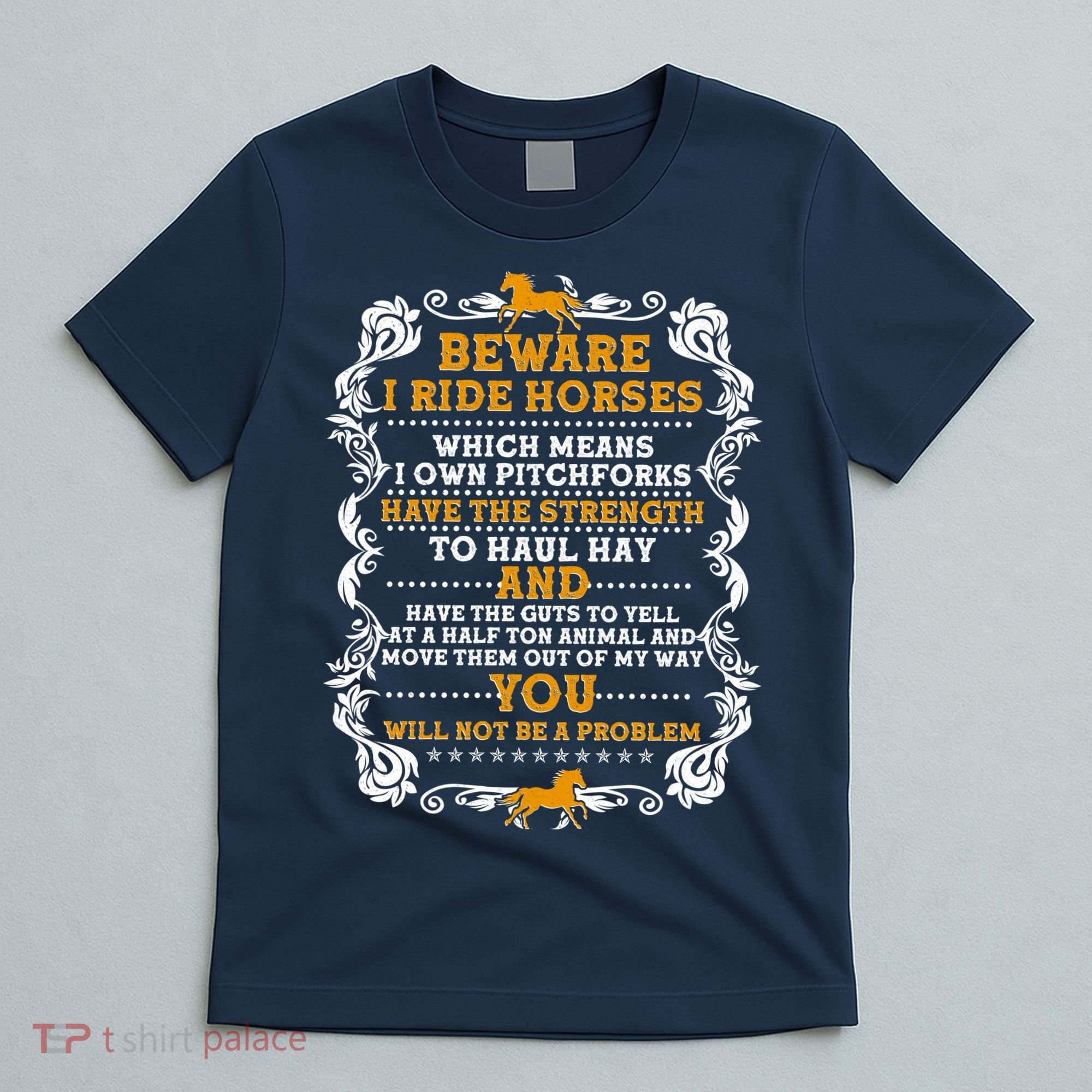 Vintage Beware I Ride Horses T-Shirt