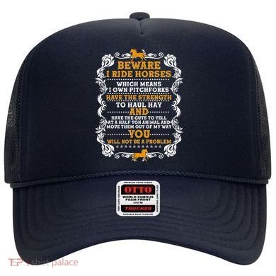 Vintage Beware I Ride Horses Hat