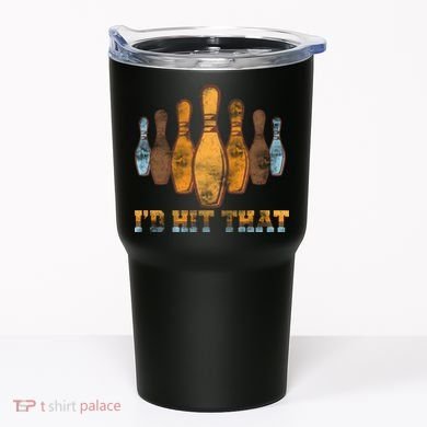 Vintage Bowling I'd Hit That Tumbler