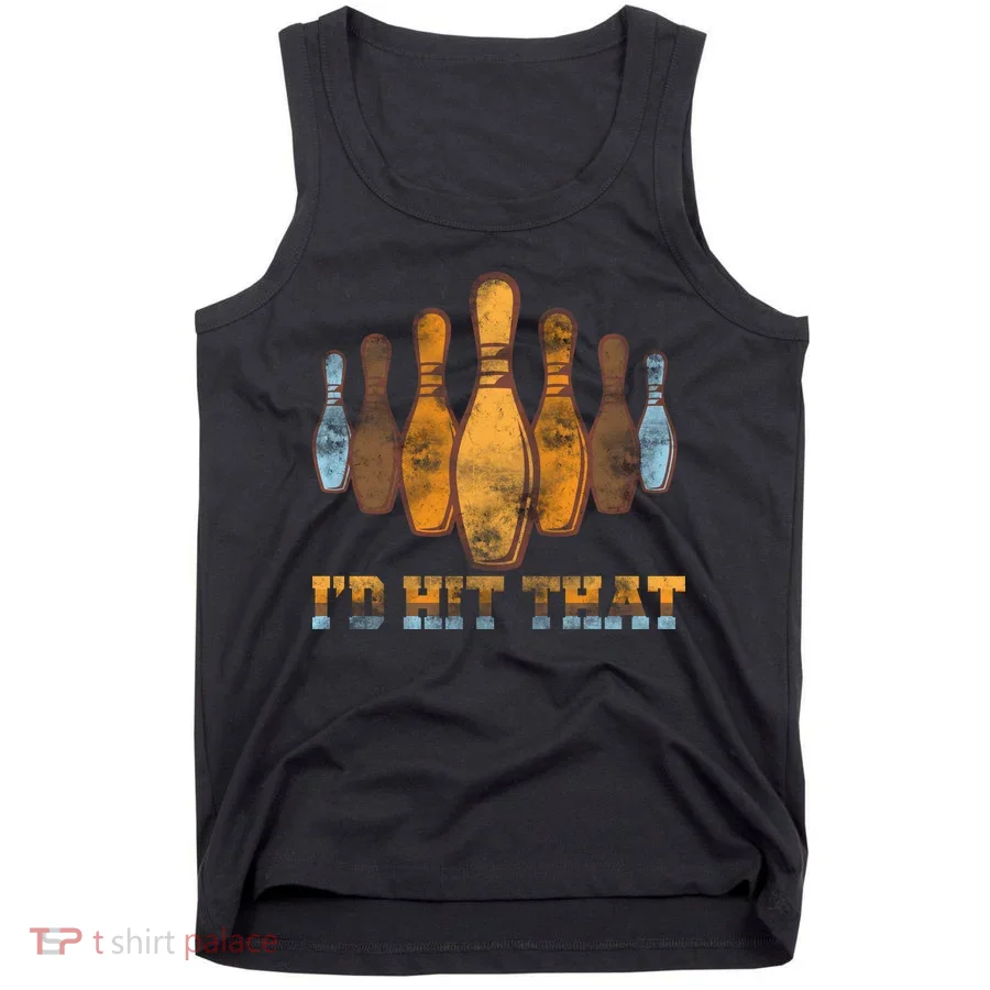 Vintage Bowling I'd Hit That Tank Top