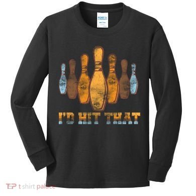 Vintage Bowling I'd Hit That Kids Long Sleeve Shirt