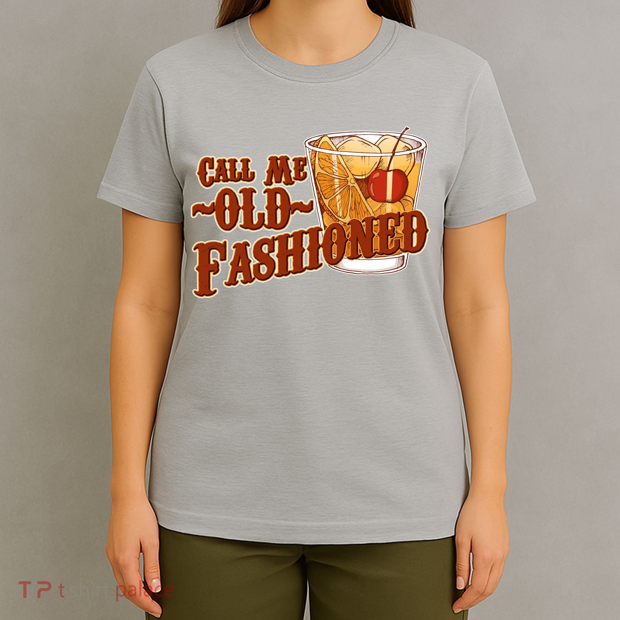 Vintage Call Me Old Fashioned T-Shirt