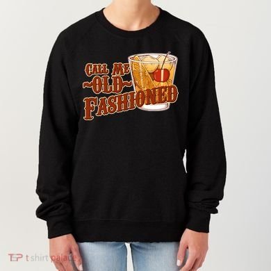 Vintage Call Me Old Fashioned Women's Sweatshirt