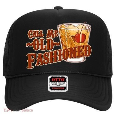 Vintage Call Me Old Fashioned Hat