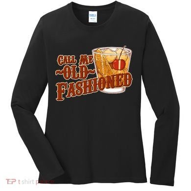 Vintage Call Me Old Fashioned Women's Long Sleeve Shirt