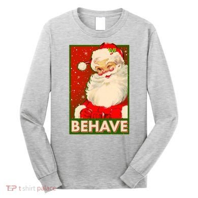 Vintage Christmas Behave Winking Santa Claus Long Sleeve Shirt