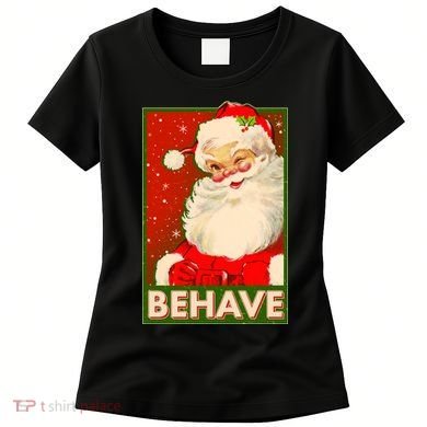 Vintage Christmas Behave Winking Santa Claus Women's T-Shirt