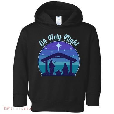 Vintage Christmas Oh Holy Night Nativity Scene Toddler Hoodie