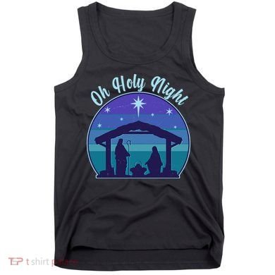 Vintage Christmas Oh Holy Night Nativity Scene Tank Top