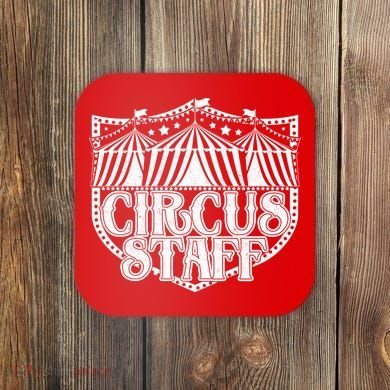 Vintage Circus Staff  Coaster