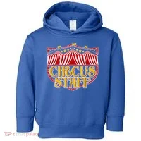 Vintage Circus Staff Carnival Toddler Hoodie thumb 0
