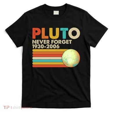 Vintage Colors Pluto Never Forget 1930-2006 T-Shirt