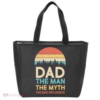 Vintage Dad Man Myth The Bad Influence Tote Bag