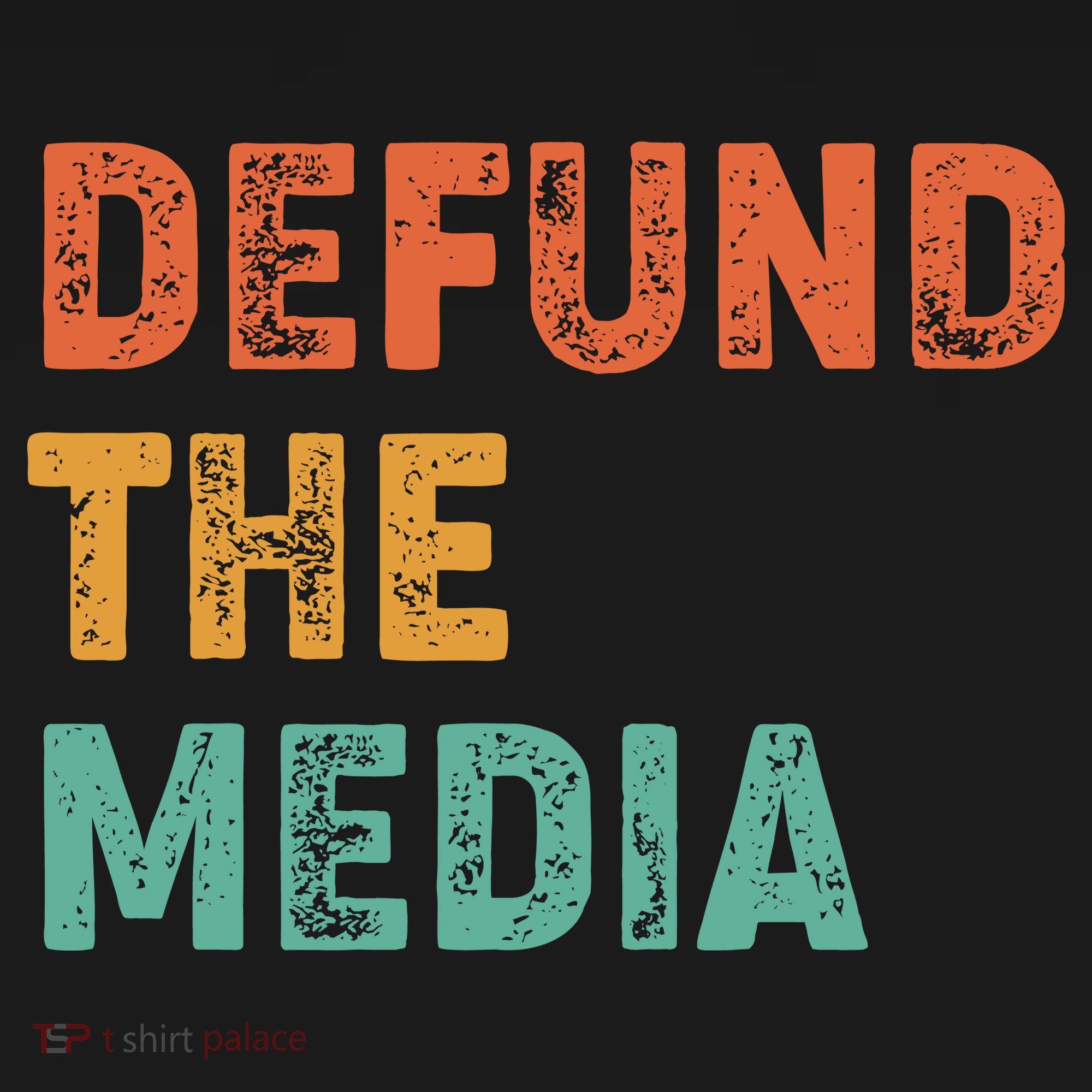 Vintage Defund The Media T-Shirt