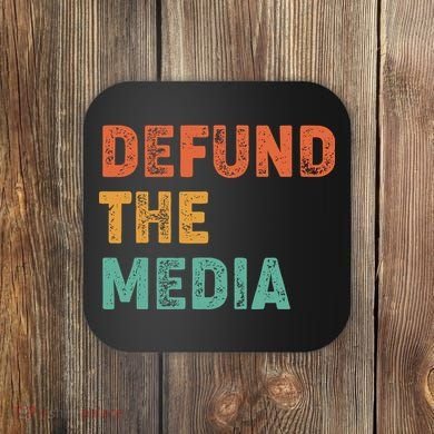 Vintage Defund The Media Coaster