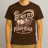 Vintage Do Not Pet The Fluffy Cows T-Shirt thumb 3