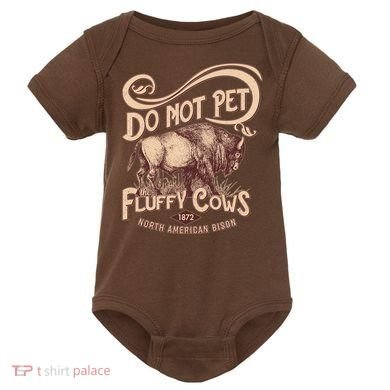 Vintage Do Not Pet The Fluffy Cows Baby Bodysuit