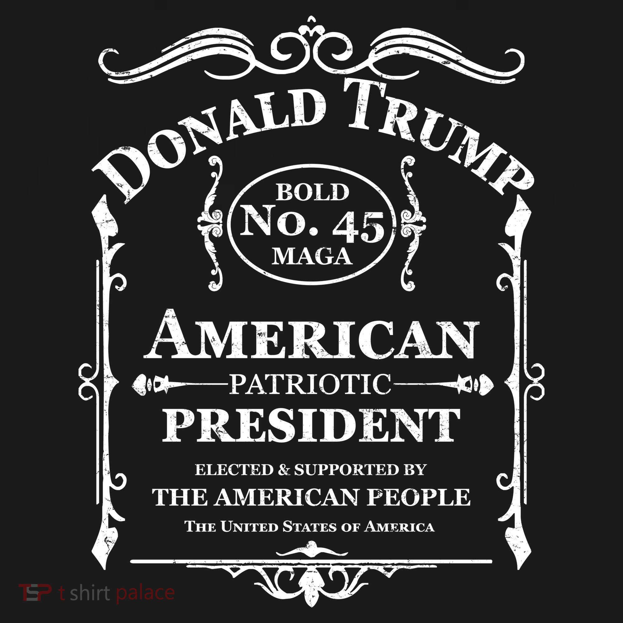 Vintage Donald Trump No 45 Bold MAGA Whisky Label  T-Shirt