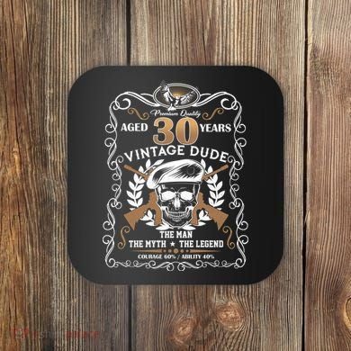 Vintage Dude Aged 30 Years Man Myth Legend 30th Birthday  Coaster
