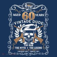 Vintage Dude Aged 60 Years Man Myth Legend 60th Birthday T-Shirt thumb 7