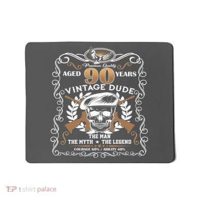 Vintage Dude Aged 90 Years Man Myth Legend 90th Birthday  Mousepad