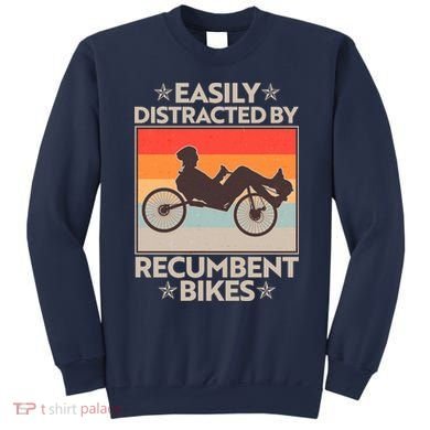 Vintage Easily Distracted By Recumbent Bikes Sweatshirt