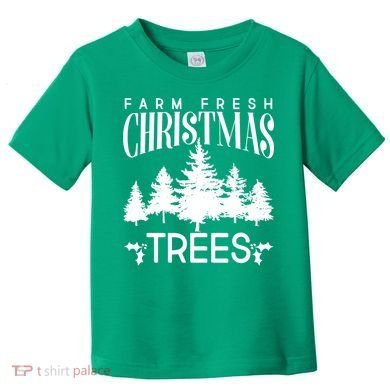 Vintage Farm Fresh Christmas Trees Toddler T-Shirt