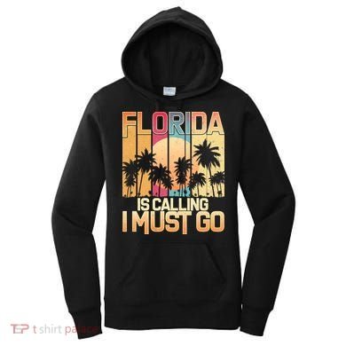 Vintage Florida Is Calling I Must Go Women's Hoodie