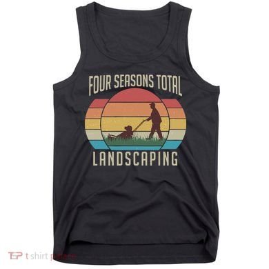 Vintage Four Seasons Total Landscaping Tank Top