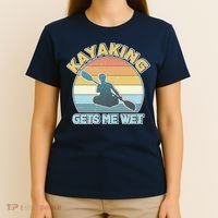 Vintage Funny Kayaking Get Me Wet T-Shirt thumb 4