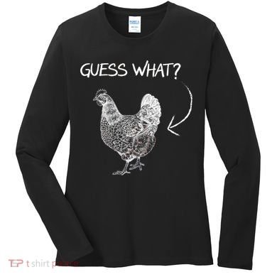 Vintage Guess What Chicken Butt Funny Women's Long Sleeve Shirt