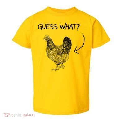 Vintage Guess What Chicken Butt Funny Toddler T-Shirt